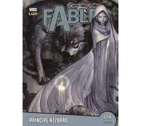 C'era una volta. Fables. Vol. 11: Principe azzurro.
