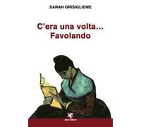 C'era una volta… Favolando