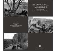 C'era una volta... I monti Cimini