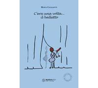 C'era una volta... il balletto