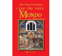 C'era una volta... il mondo