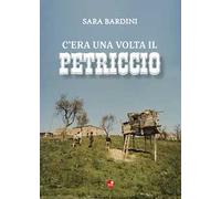 C'era una volta il Petriccio