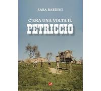 C'era una volta il Petriccio