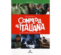 C'era una volta la commedia all'italiana