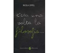 C'era una volta la filosofia...