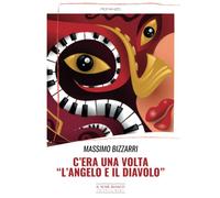 C'era una volta «L'angelo e il diavolo»