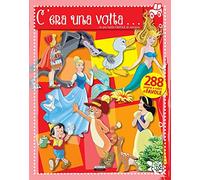 C'era una volta... Le più belle favole di sempre