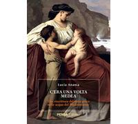 C'era una volta Medea. Una riscrittura del mito greco nelle acque
