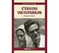 C'era una volta Pasolini. Il Vangelo a Barile
