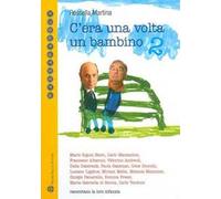 C'era una volta un bambino 2
