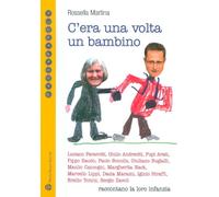 C'era una volta un bambino