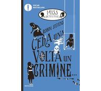 C'era una volta un crimine... Miss Detective