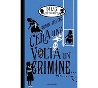 C'era una volta un crimine... Miss Detective