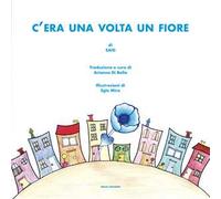 C'era una volta un fiore