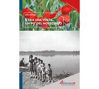 C'era una volta... un po' del Novecento