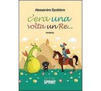 C'era una volta un re