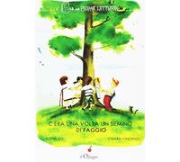 C'era una volta un semino di faggio