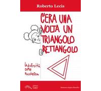 C'era una volta un triangolo rettangolo. La diversità come ricchezza
