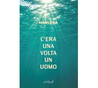 C'era una volta un uomo