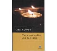 C'era una volta una famiglia