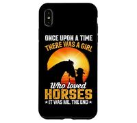 C'era una volta una ragazza che amava i cavalli, ero io Custodia per iPhone XS Max