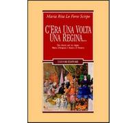 C'era una volta una regina... Due donne per un regno: Maria d'Aragona e Bi...