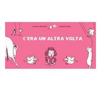 C'era un'altra volta