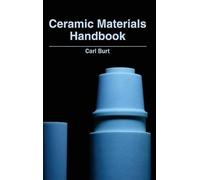 Ceramic Materials Handbook (Copertina rigida)