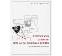 Ceramica attica da santuari della Grecia, della Ionia e dell'Italia