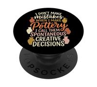 Ceramica Non commetto errori Le chiamo decisioni creative PopSockets PopGrip Adesivo