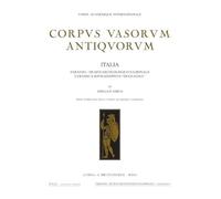 Ceramica Sovraddipinta “Di Gnathia”. Taranto - Museo Archeologico Nazionale. Fascicolo V Corpus Vasorum Antiquorum, Italia LXXXVIII