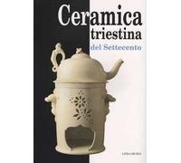 Ceramica triestina del Settecento