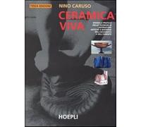 Ceramica viva - Caruso Nino