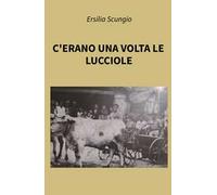 C'erano una volta le lucciole