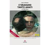C'eravamo tanto amati di Ettore Scola - Speranza Paolo