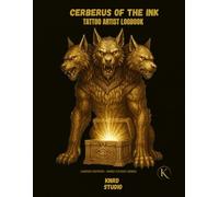 CERBERUS OF THE INK: TATTOO ARTIST LOGBOOK: Client Records • Appointment Tracker • Sketch Pages • Aftercare Notes