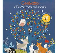 Cerbiatto e l'avventura nel bosco. Lucciolibri