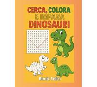 Cerca, colora e impara: Un viaggio tra parole e puzzle sui dinosauri