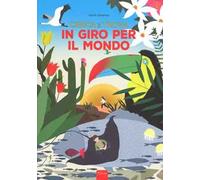 Cerca e trova in giro per il mondo. Ediz. a colori