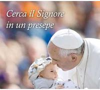 Cerca il Signore in un presepe