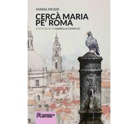Libri Musik Maria - Cerca Maria Pe' Roma