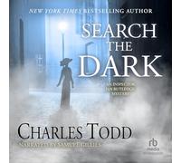 Cerca nel buio (I misteri dell'ispettore Ian Rutledge)