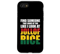Cerca Qualcuno Che Ti Guarda Come Io Guardo Il Jollof Rice Custodia per iPhone SE (2020) / 7 / 8