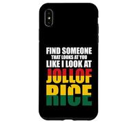 Cerca Qualcuno Che Ti Guarda Come Io Guardo Il Jollof Rice Custodia per iPhone XS Max