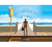 Cercaluce. Guardiano del faro