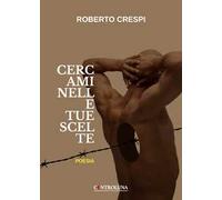 Cercami nelle tue scelte