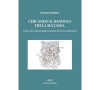 Cercando il bandolo della matassa. Teorie, usi e prassi degli strumenti di ricer