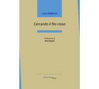 Cercando il filo rosso - [Arcipelago Itaca]