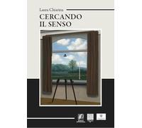 Cercando il senso