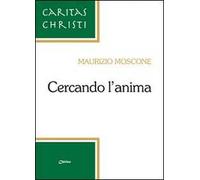 Cercando l'anima